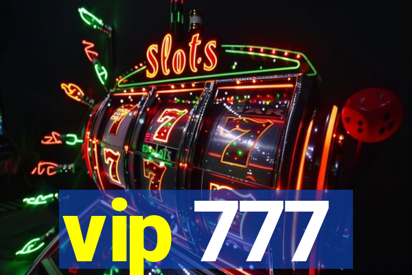 vip 777