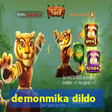 demonmika dildo