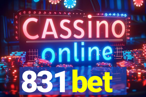 831 bet