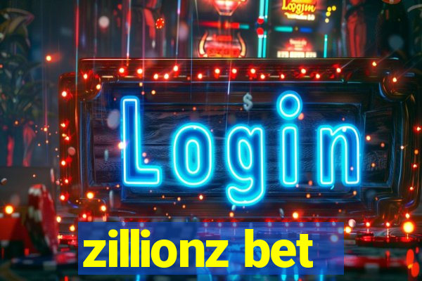 zillionz bet