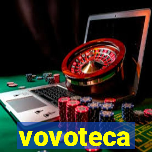 vovoteca