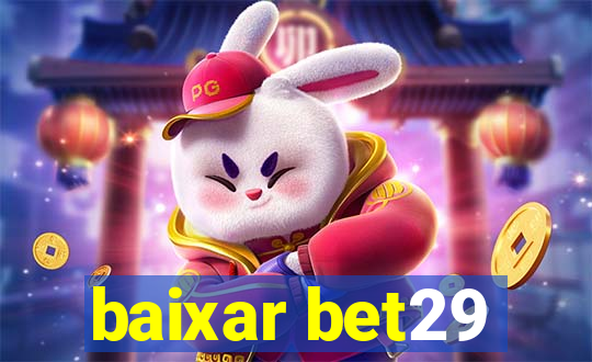 baixar bet29