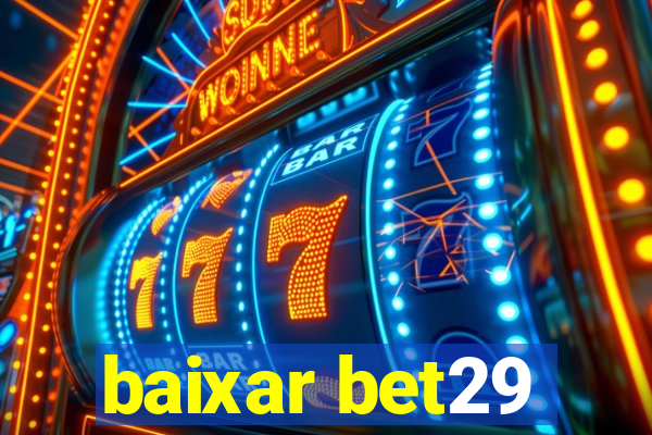 baixar bet29