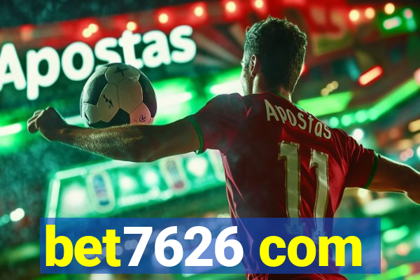 bet7626 com