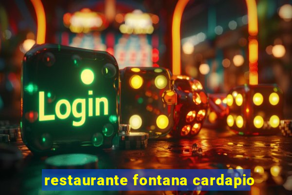 restaurante fontana cardapio