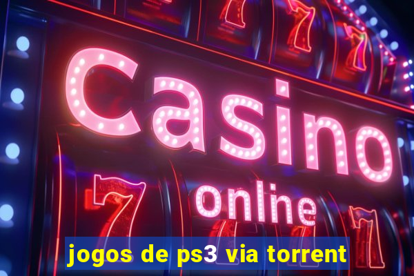 jogos de ps3 via torrent