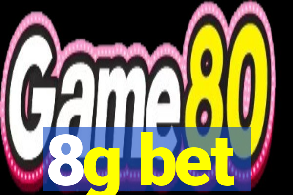 8g bet