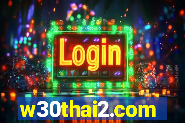 w30thai2.com