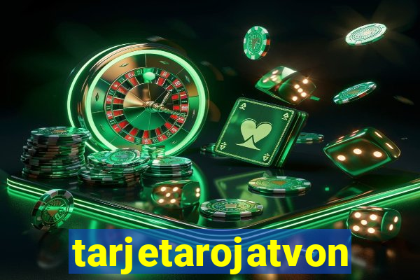 tarjetarojatvonline