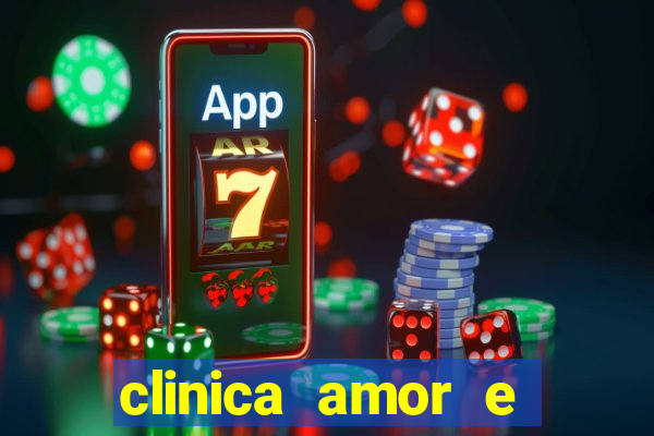 clinica amor e saude pirituba