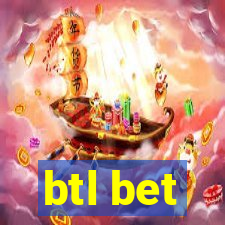 btl bet