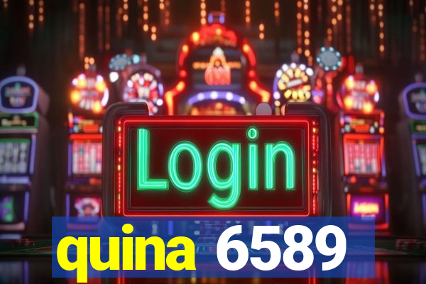 quina 6589