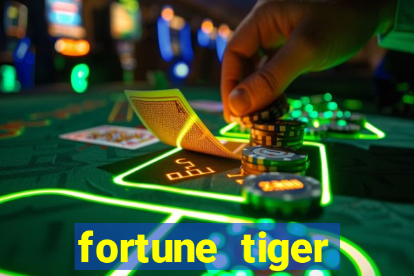 fortune tiger gratis teste