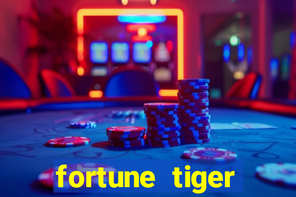 fortune tiger gratis teste