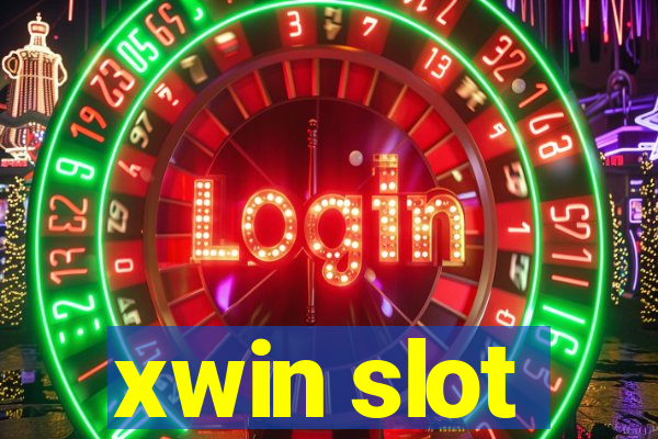 xwin slot