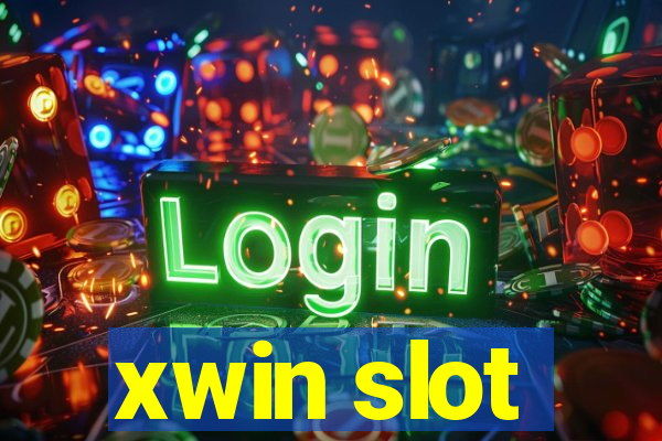 xwin slot