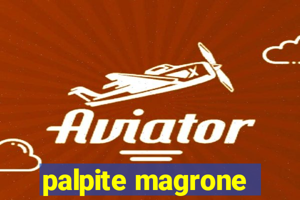 palpite magrone