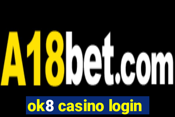 ok8 casino login