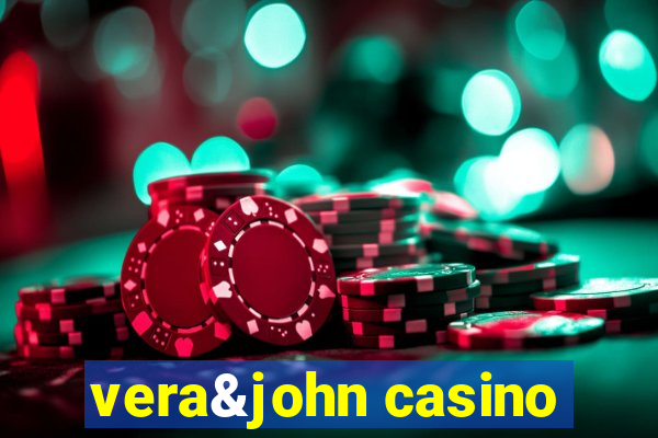 vera&john casino