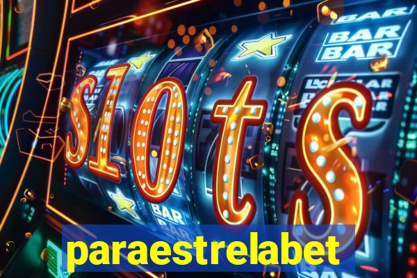 paraestrelabet