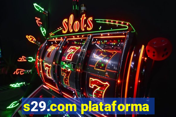 s29.com plataforma