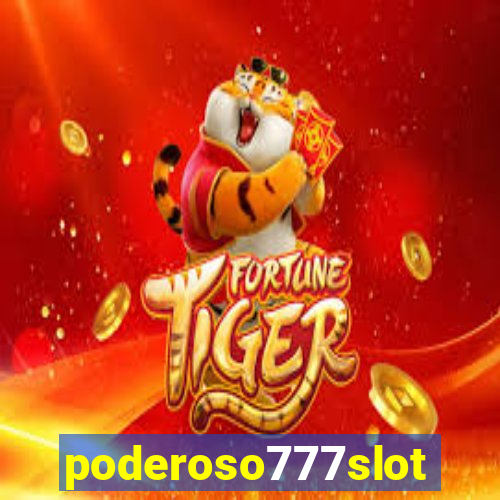 poderoso777slots