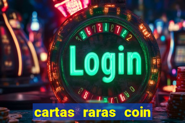 cartas raras coin master 2024