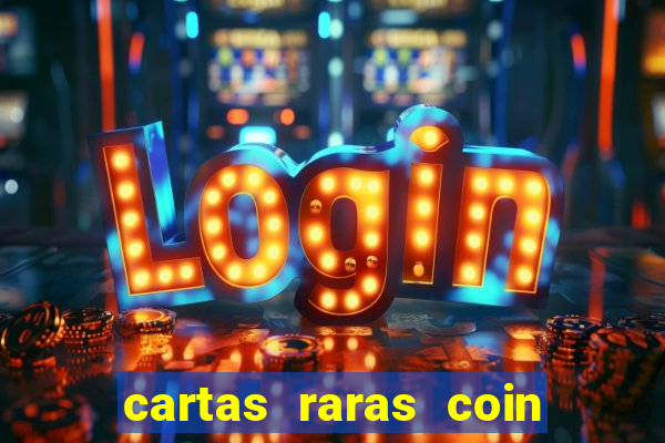 cartas raras coin master 2024