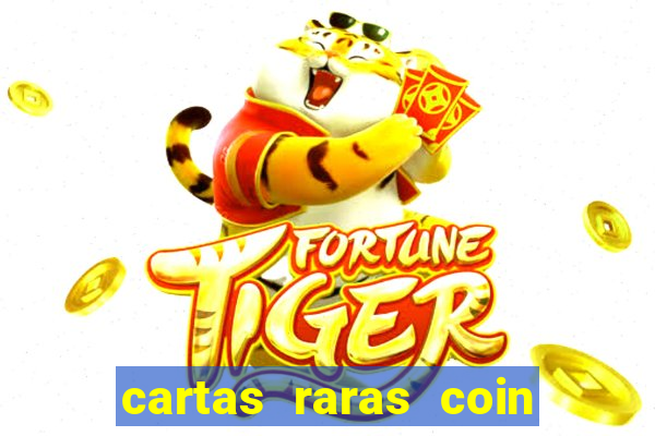 cartas raras coin master 2024