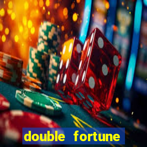 double fortune minutos pagantes