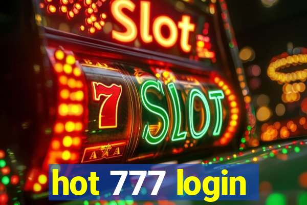 hot 777 login