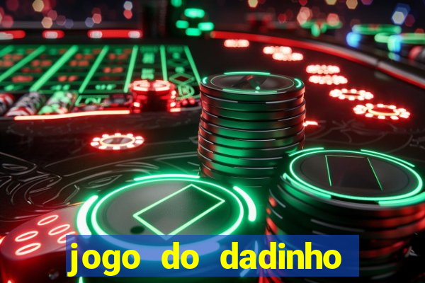 jogo do dadinho que ganha dinheiro