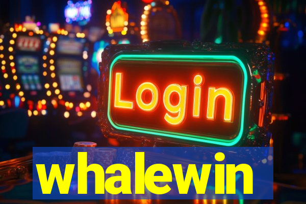 whalewin