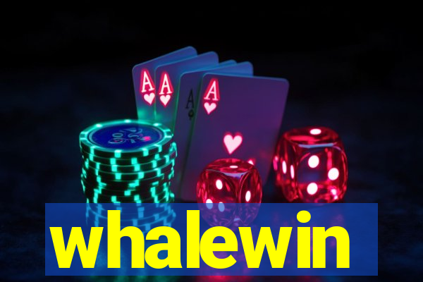 whalewin