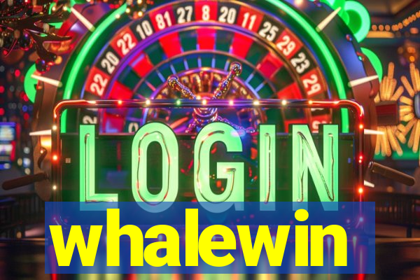 whalewin