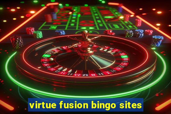 virtue fusion bingo sites