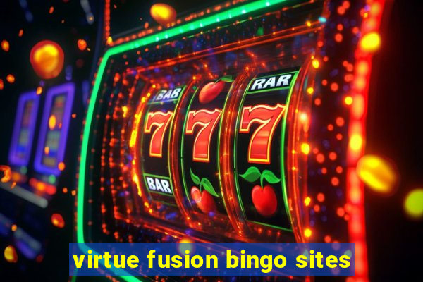 virtue fusion bingo sites