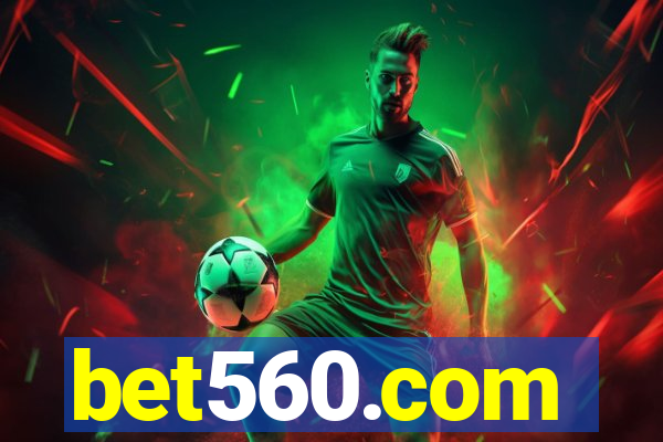 bet560.com