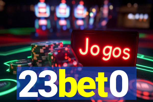 23bet0