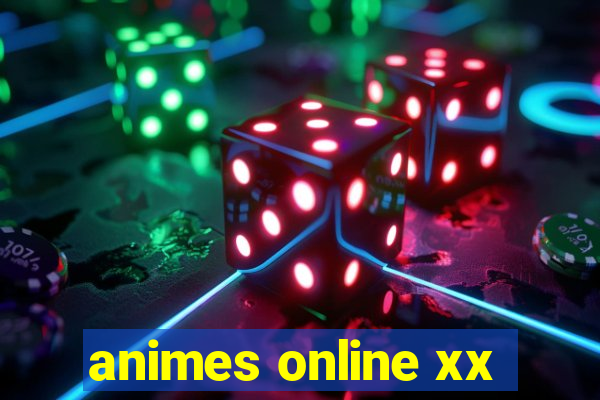 animes online xx