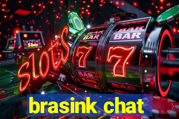 brasink chat