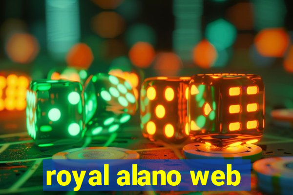 royal alano web