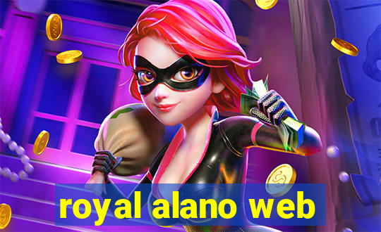 royal alano web