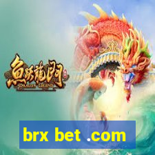 brx bet .com