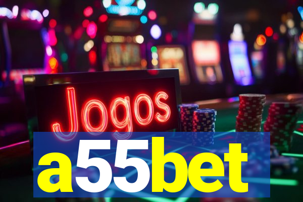 a55bet