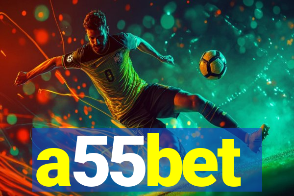 a55bet