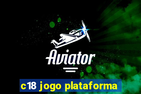 c18 jogo plataforma