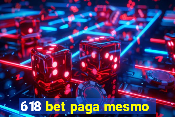 618 bet paga mesmo