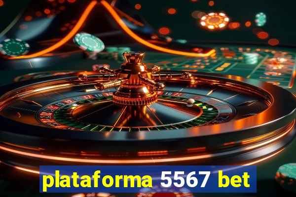 plataforma 5567 bet