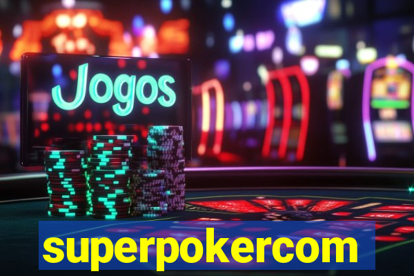 superpokercom